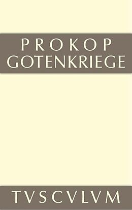 Fester Einband Prokop: Werke / Gotenkriege von Prokop
