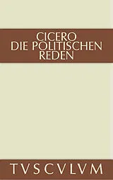 E-Book (pdf) Die politischen Reden. Band 2 von Cicero