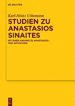 E-Book (pdf) Studien zu Anastasios Sinaites von Karl-Heinz Uthemann