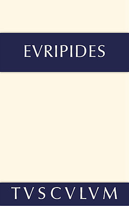 E-Book (pdf) Euripides: Sämtliche Tragödien und Fragmente / Iphigenie im Taurerlande. Helena  Ion  Die Phönikerinnen von Euripides