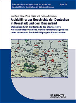 Fester Einband Archivführer zur Geschichte der Deutschen in Kronstadt und dem Burzenland von 