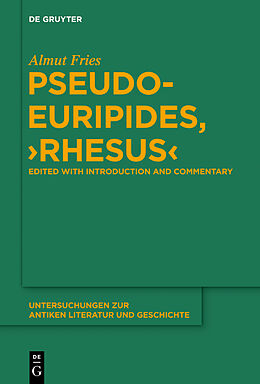 Kartonierter Einband Pseudo-Euripides, "Rhesus" von Almut Fries