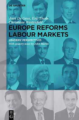 Livre Relié Europe Reforms Labour Markets de Aart De Geus, Eric Thode, Christiane Weidenfeld