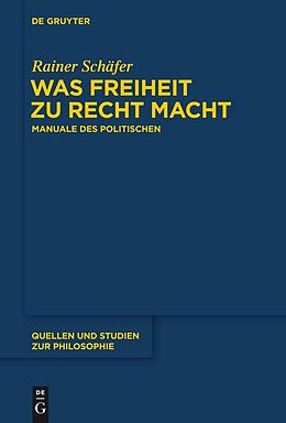 E-Book (pdf) Was Freiheit zu Recht macht von Rainer Schäfer