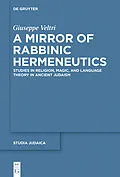 PDF A Mirror of Rabbinic Hermeneutics von Giuseppe Veltri