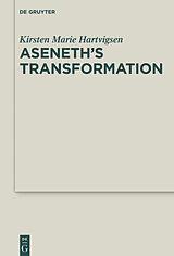 eBook (pdf) Aseneth's Transformation de Kirsten Marie Hartvigsen