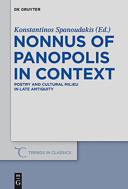 E-Book (epub) Nonnus of Panopolis in Context von 