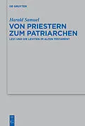 E-Book (epub) Von Priestern zum Patriarchen von Harald Samuel
