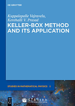 eBook (epub) Keller-Box Method and Its Application de Kuppalapalle Vajravelu, Kerehalli V. Prasad