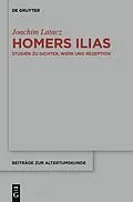 E-Book (epub) Homers Ilias von Joachim Latacz