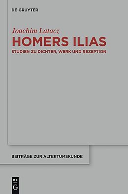 E-Book (epub) Homers Ilias von Joachim Latacz