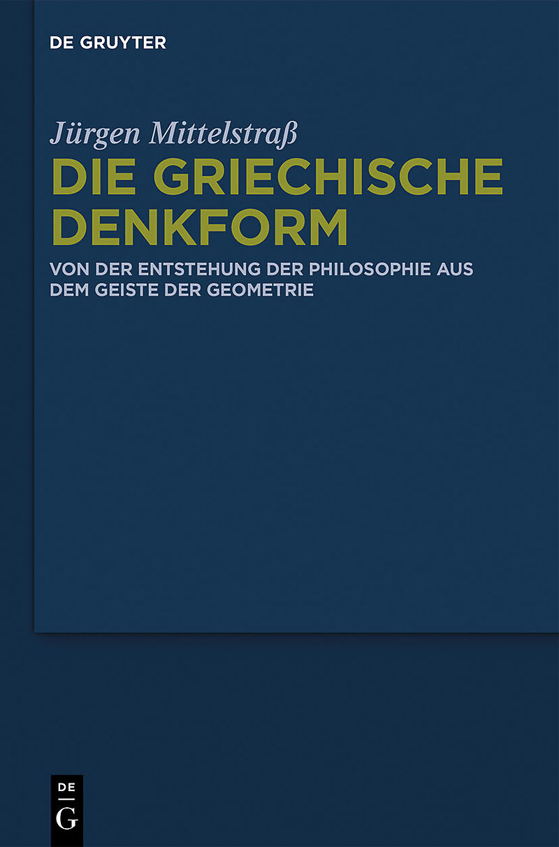 Die griechische Denkform