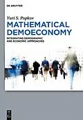 E-Book (epub) Mathematical Demoeconomy von Yuri S. Popkov