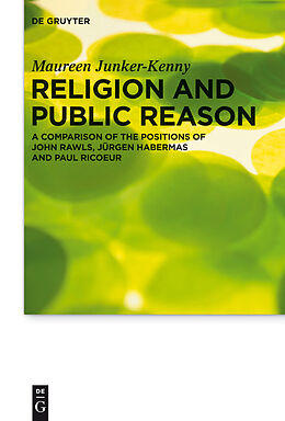E-Book (epub) Religion and Public Reason von Maureen Junker-Kenny