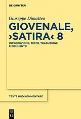 Fester Einband Giovenale, "Satira" 8 von Giuseppe Dimatteo