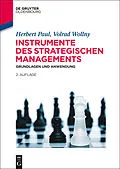 E-Book (epub) Instrumente des strategischen Managements von Herbert Paul, Volrad Wollny
