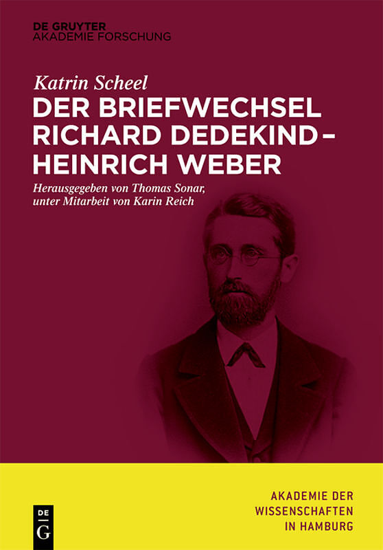Der Briefwechsel Richard Dedekind  Heinrich Weber