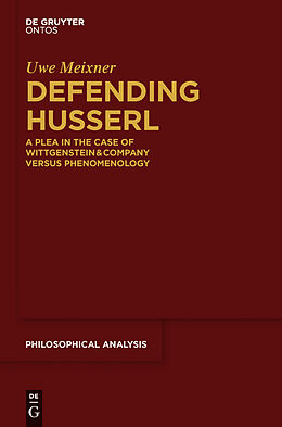 E-Book (epub) Defending Husserl von Uwe Meixner