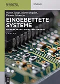 E-Book (pdf) Eingebettete Systeme von Walter Lange, Martin Bogdan, Thomas Schweizer