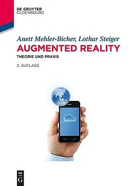 E-Book (epub) Augmented Reality von Anett Mehler-Bicher, Lothar Steiger