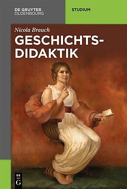 E-Book (pdf) Geschichtsdidaktik von Nicola Brauch
