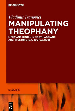 Livre Relié Manipulating Theophany de Vladimir Ivanovici