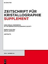 E-Book (pdf) 22nd Annual Conference of the German Crystallographic Society. March 2014, Berlin, Germany von 