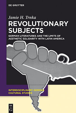 eBook (pdf) Revolutionary Subjects de Jamie H. Trnka