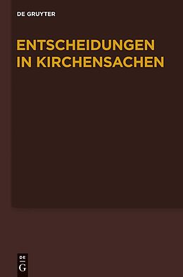 E-Book (epub) Entscheidungen in Kirchensachen seit 1946 / 1.7.-31.12.2010 von 