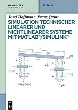 E-Book (epub) Simulation technischer linearer und nichtlinearer Systeme mit MATLAB/Simulink von Josef Hoffmann, Franz Quint