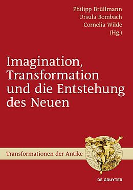 E-Book (epub) Imagination, Transformation und die Entstehung des Neuen von 