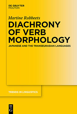 Livre Relié Diachrony of Verb Morphology de Martine Robbeets