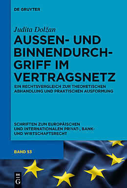 E-Book (pdf) Außen- und Binnendurchgriff im Vertragsnetz von Judita Dolzan