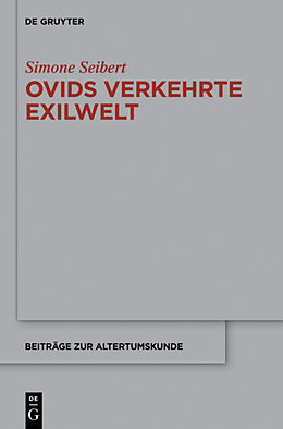 Fester Einband Ovids verkehrte Exilwelt von Simone Seibert