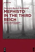 E-Book (pdf) Mephisto in the Third Reich von Emanuela Barasch Rubinstein