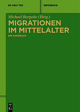 E-Book (epub) Migrationen im Mittelalter von 