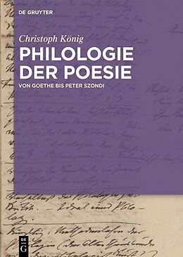 E-Book (epub) Philologie der Poesie von Christoph König