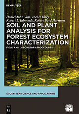 eBook (epub) Soil and Plant Analysis for Forest Ecosystem Characterization de Daniel John Vogt, Joel P. Tilley, Robert L. Edmonds