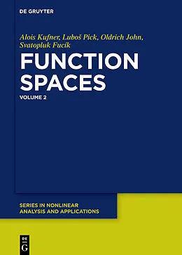 E-Book (epub) Function Spaces, 2 von Lubos Pick, Vit Musil, Alois Kufner