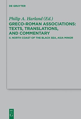 E-Book (epub) Greco-Roman Associations 2. North Coast of the Black Sea, Asia Minor von Philip A. Harland