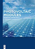 E-Book (epub) Photovoltaic Modules von Harry Wirth, Karl-Anders Weiß, Cornelia Wiesmeier