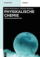 E-Book (epub) Physikalische Chemie von Hubert Motschmann, Matthias Hofmann