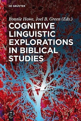 eBook (epub) Cognitive Linguistic Explorations in Biblical Studies de 