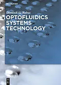 ePUB Optofluidics Systems Technology von Dominik G. Rabus