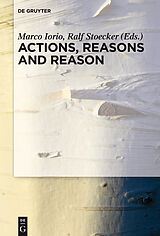 E-Book (epub) Actions, Reasons and Reason von 