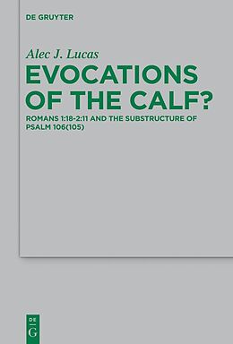 E-Book (epub) Evocations of the Calf? von Alec J. Lucas