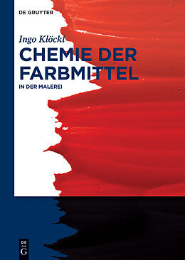 E-Book (epub) Chemie der Farbmittel von Ingo Klöckl