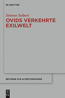 E-Book (epub) Ovids verkehrte Exilwelt von Simone Seibert