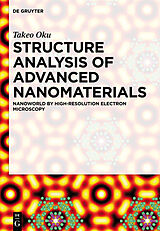 eBook (epub) Structure Analysis of Advanced Nanomaterials de Takeo Oku