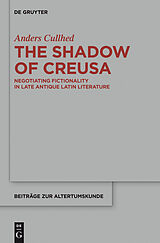 eBook (epub) The Shadow of Creusa de Anders Cullhed